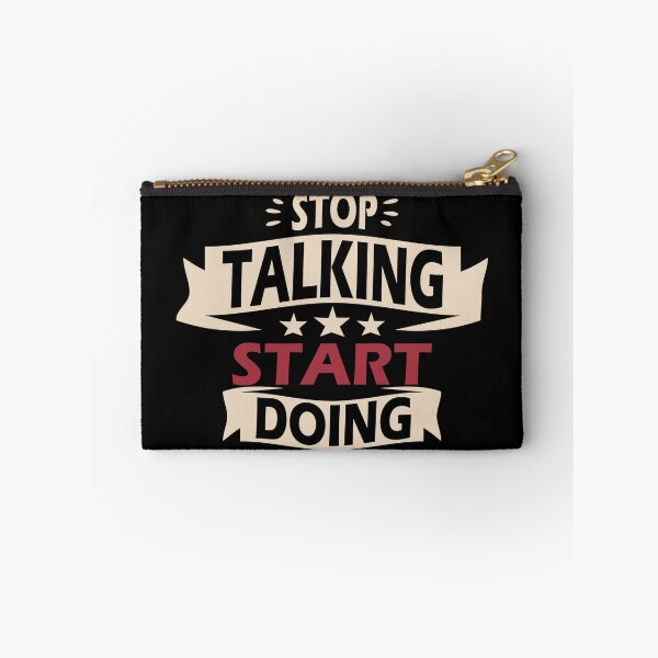 Item preview, Stop Talking, Start Doing designed and sold by Daluyong.