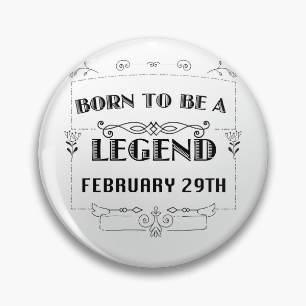 Item preview, February 29th Leap Day Legend designed and sold by tpixx.