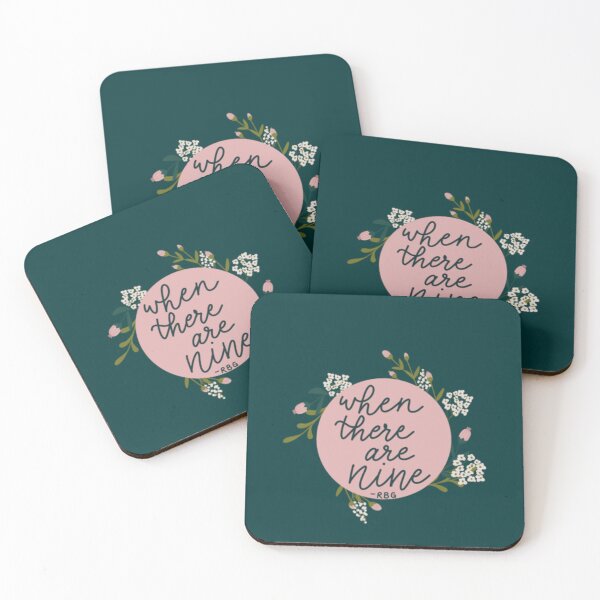 Item preview, When There Are Nine - Ruth Bader Ginsburg quote   designed and sold by TheSoltropSixs.