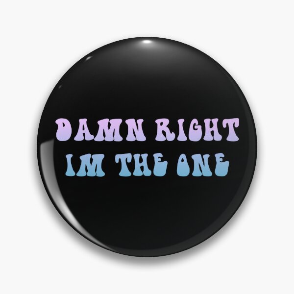 Item preview, damn right im the one designed and sold by everything4eva.