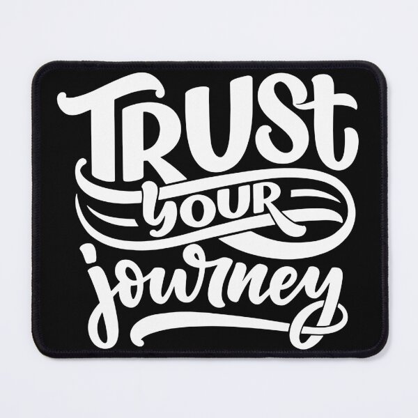 Item preview, Trust Your Journey (white) designed and sold by Daluyong.