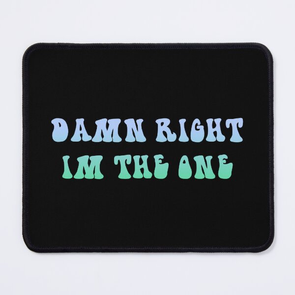Item preview, damn right im the one designed and sold by everything4eva.