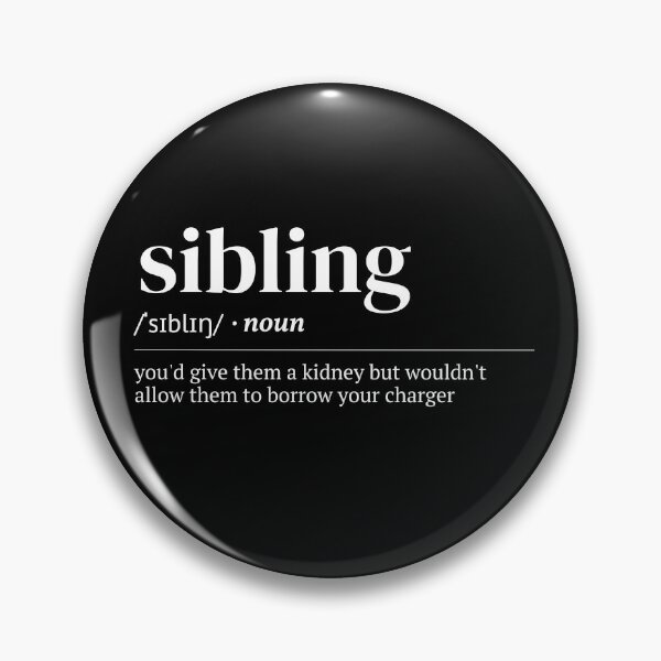 Item preview, Sibling Urban Dictionary Funny Meaning designed and sold by SpeakSarcasm.