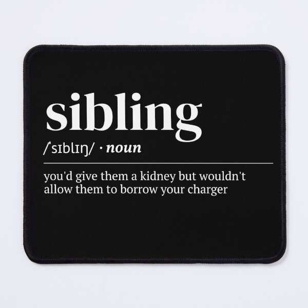 Item preview, Sibling Urban Dictionary Funny Meaning designed and sold by SpeakSarcasm.