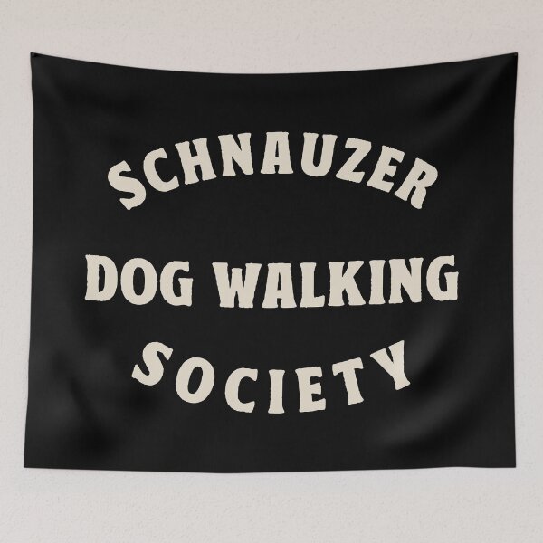 Item preview, Schnauzer Dog Walking Society Dog Lover Gift designed and sold by TonySpencer.