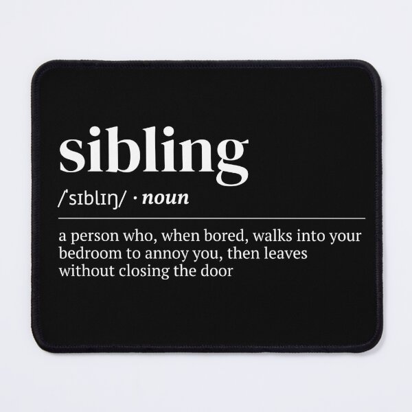 Item preview, Sibling Urban Dictionary Funny Meaning designed and sold by SpeakSarcasm.