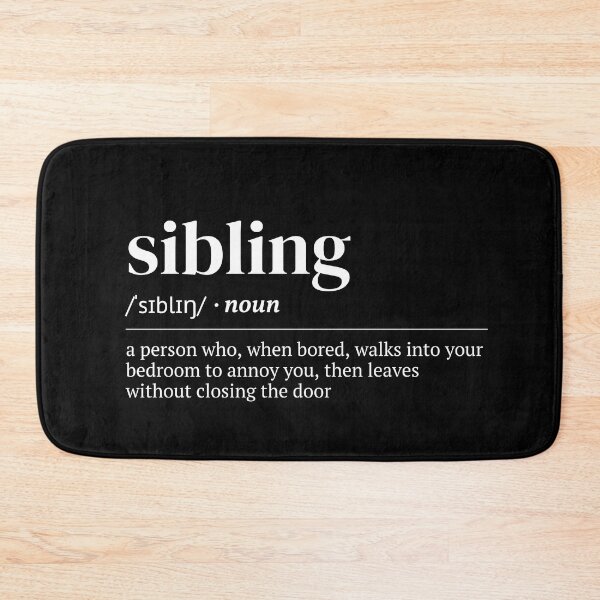 Item preview, Sibling Urban Dictionary Funny Meaning designed and sold by SpeakSarcasm.