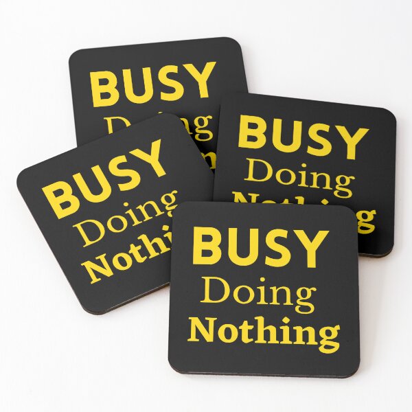 Item preview, Busy Doing Nothing designed and sold by Minhal's Artful  Impressions.