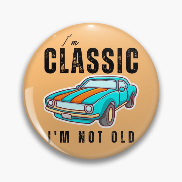 Item preview, I'm Not Old. I'm Classic catchi T - Shirt designed and sold by NTF Store.