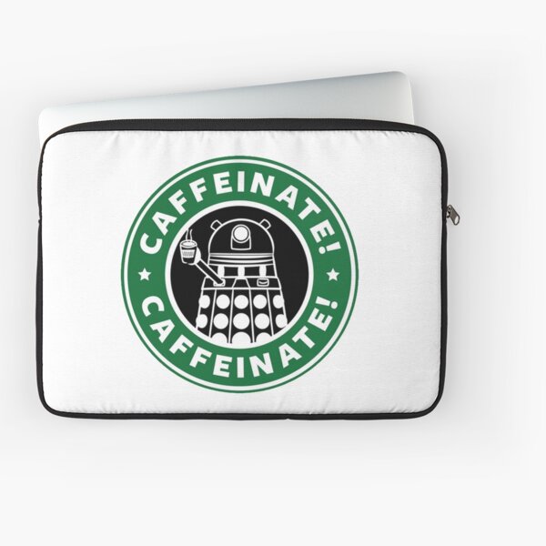 Caffeinate! Exterminate! Laptop Sleeve