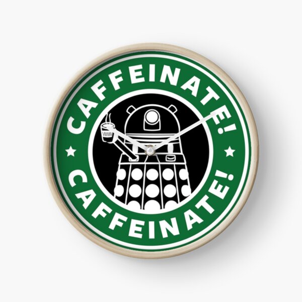 Caffeinate! Exterminate! Clock