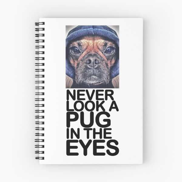Item preview, Never look a Pug in the eyes designed and sold by metropol.