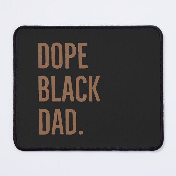 Item preview, Dope Black Dad. Black history month. designed and sold by Tarun Bisht.