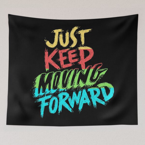 Item preview, Just Keep Moving Forward Tshirt Motivational Design designed and sold by majnate.
