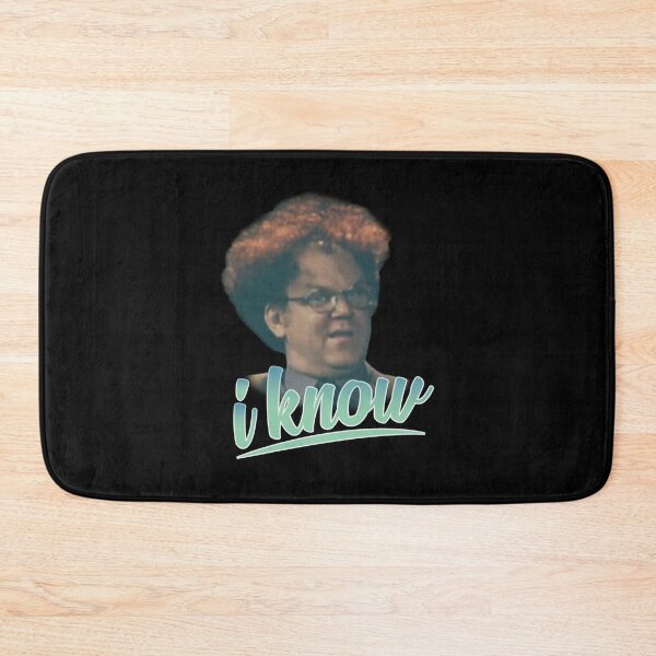 Item preview, Dr Steve Brule  I Know  designed and sold by OpenStill.