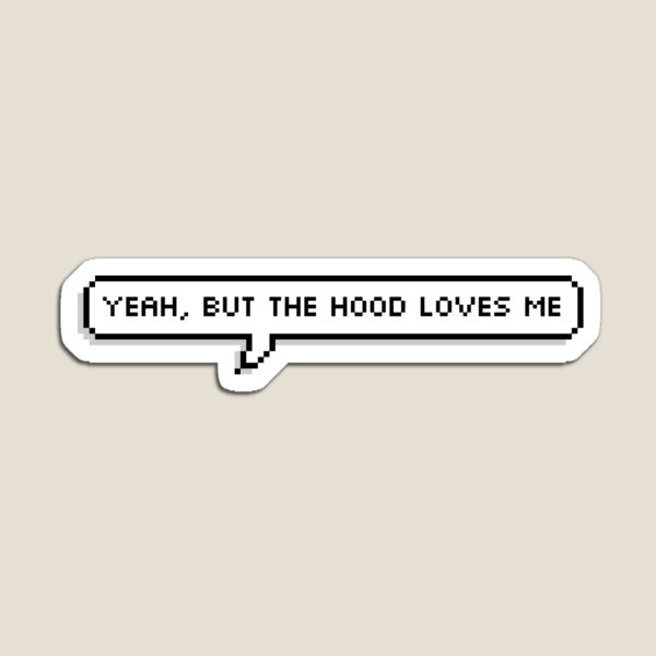 Hood Meme Gifts Merchandise Redbubble - hood baby roblox id loud