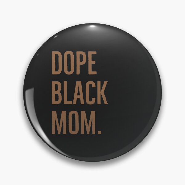 Item preview, Dope Black mom. Black history month. designed and sold by Tarun Bisht.