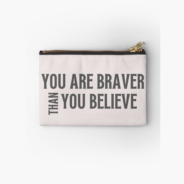 Item preview, You are braver than you believe designed and sold by We Grow.