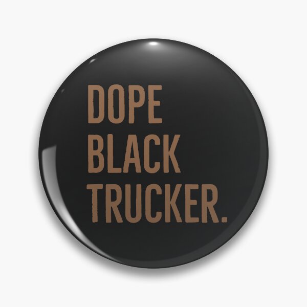 Item preview, Dope Black Trucker Black history month. designed and sold by Tarun Bisht.