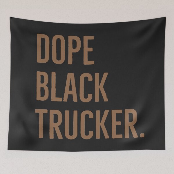 Item preview, Dope Black Trucker Black history month. designed and sold by Tarun Bisht.