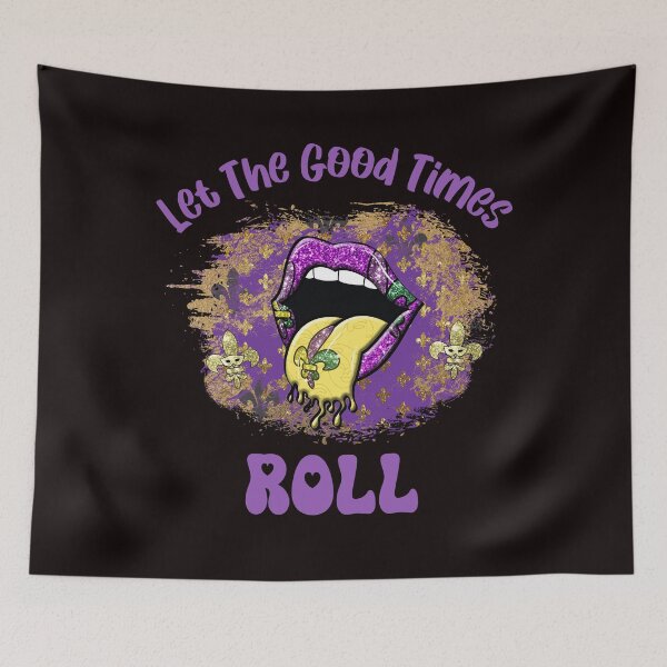 Item preview, Let The Good Times Roll, Happy Mardi Gras, Throw Me Some Beads designed and sold by desireedickens.