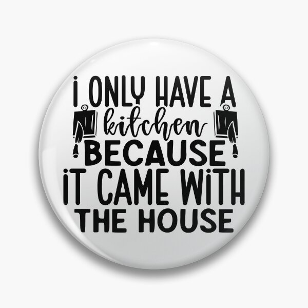 Item preview, I only have kitchen Because It came with house - Funny Kitchen Signs Decor  designed and sold by AppareIIndustry.