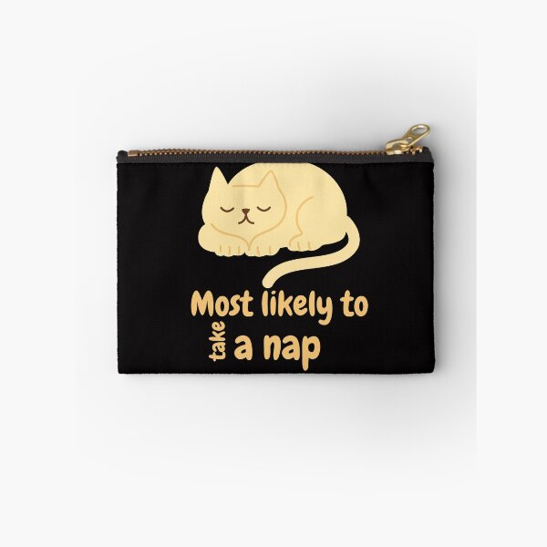 Item preview, Most likely to take a nap designed and sold by We Grow.