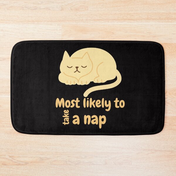 Item preview, Most likely to take a nap designed and sold by We Grow.