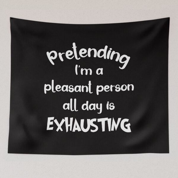 Item preview, Pretending I'm A Pleasant Person, Funny Sarcastic designed and sold by desireedickens.