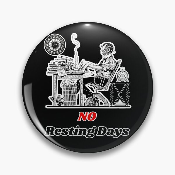 Item preview, ''No Resting Days' Corporate Workaholic Design - Retro Illustration Design for T-shirts, mugs, phone cases and other accessories designed and sold by Ridiculam Toga.