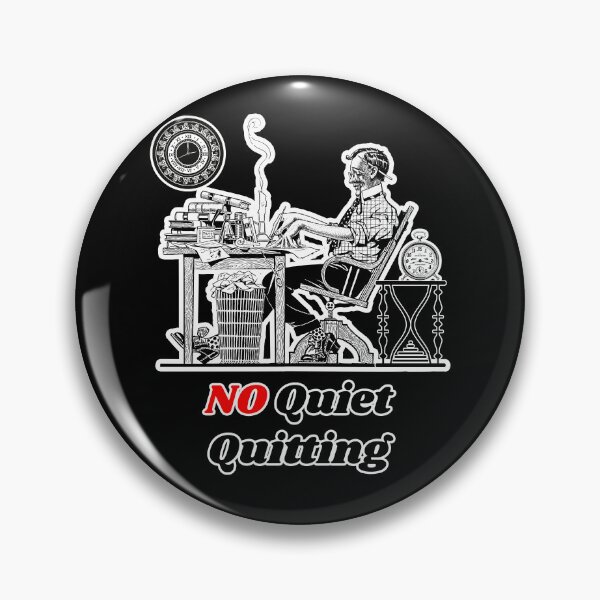 Item preview, 'No Quiet Quitting' Corporate Workaholic Design - Retro Illustration Design for T-shirts, mugs, phone cases and other accessories designed and sold by Ridiculam Toga.