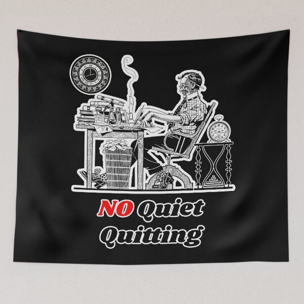 Item preview, 'No Quiet Quitting' Corporate Workaholic Design - Retro Illustration Design for T-shirts, mugs, phone cases and other accessories designed and sold by Ridiculam Toga.