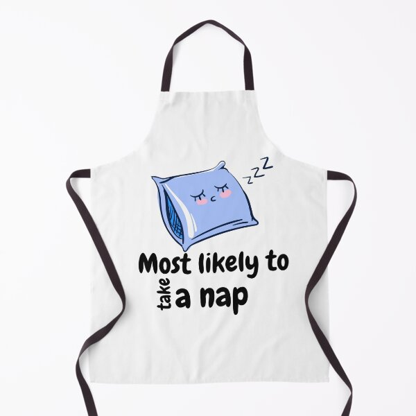 Item preview, Most likely to take a nap designed and sold by We Grow.