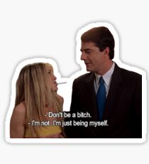 Sex and the City - Don't Be a Bitch Sticker
