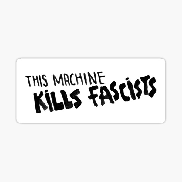 This Machine Kills Facists - Woody Guthrie Guitar sticker Sticker