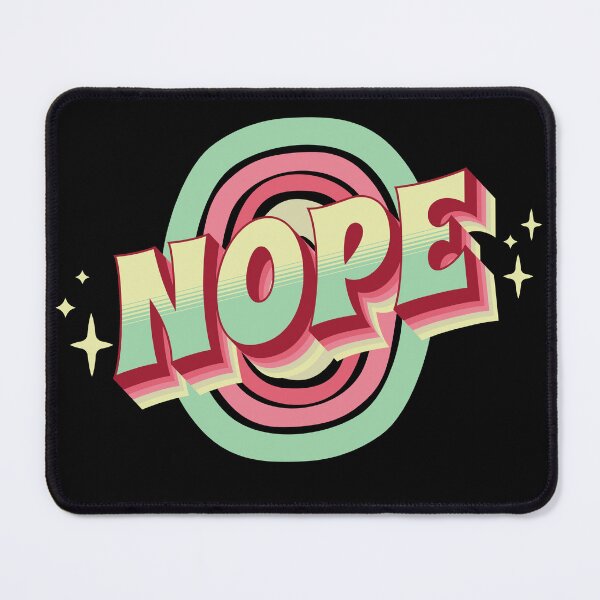 Item preview, Just Nope designed and sold by brytfanna.