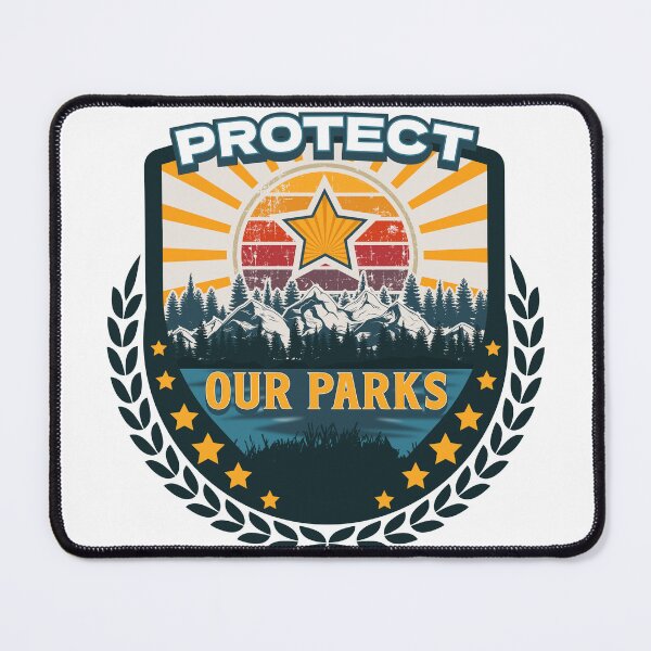 Item preview, PROTECT OUR PARKS SAVE THE NATIONAL PARKS designed and sold by HomeCoquette.