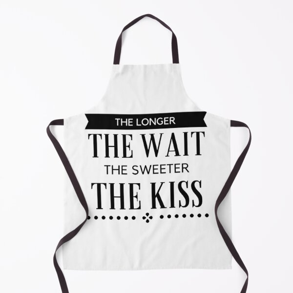 Item preview, Aesthetic Long Distance Relationship Quotes : The Longer The Wait The Sweeter The Kiss - Black Font designed and sold by shellagrash.