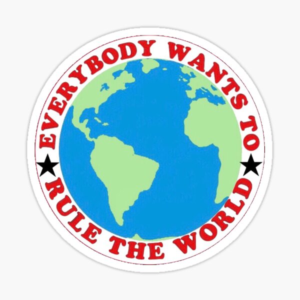 Everybody Wants To Rule The World Tears For Fears Lyrics Sticker