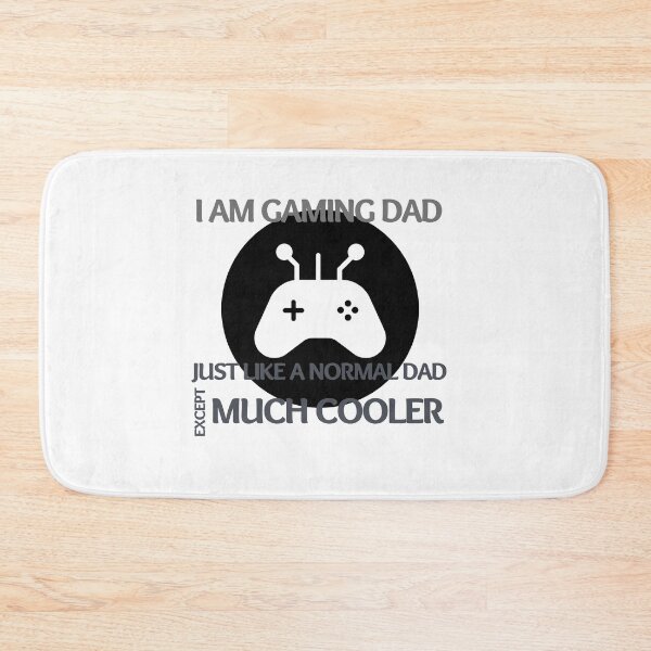 Item preview, I am gaming dad just like a normal dad except much cooler designed and sold by We Grow.