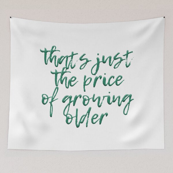 Item preview, Growing Older designed and sold by Kristine Holland.