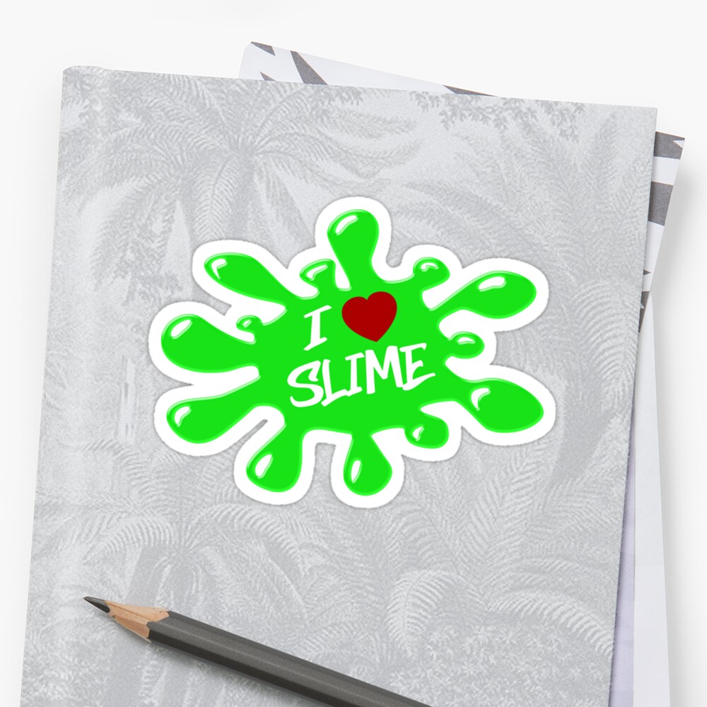 I Love Slime Sticker By Design Redbubble