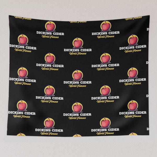 Item preview, Dickins Cider World Famous For All Your Loved Ones Funny designed and sold by TheMagicLoung.