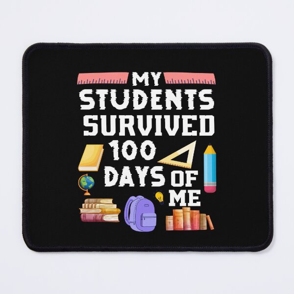 Item preview, My STUDENTS Survived 100 Days Of Me designed and sold by ZEDSOU ⭐⭐⭐⭐⭐.