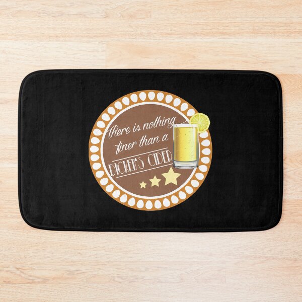 Item preview, Nothing Finer Than Dicken_s Cider designed and sold by TheMagicLoung.