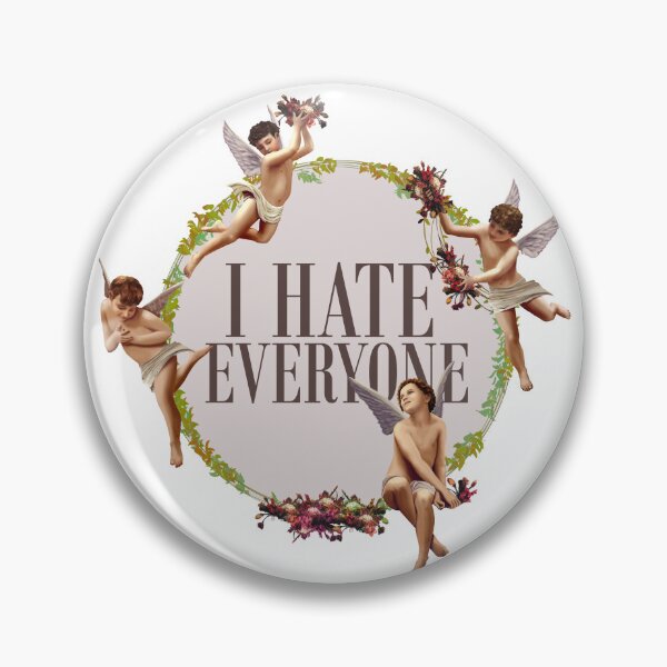 Item preview, i hate everyone designed and sold by DALIO666.
