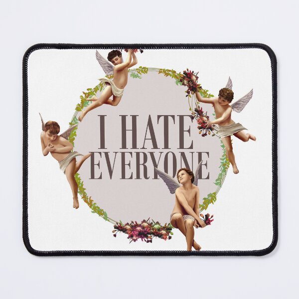 Item preview, i hate everyone designed and sold by DALIO666.