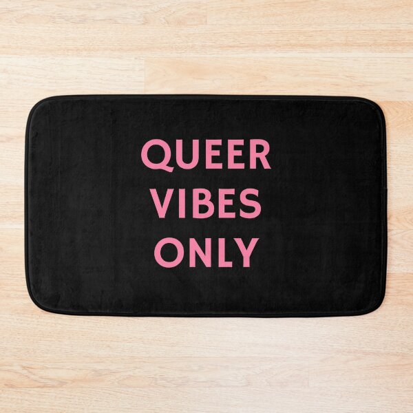 Item preview, Queer Vibes Only pink text designed and sold by Inspirationmotivation.