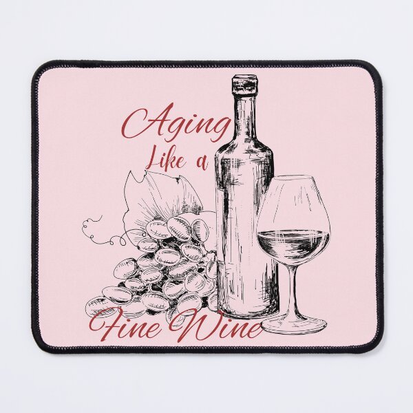 Item preview, Aging Like a Fine Wine design 4 designed and sold by Novelty-Shirts.