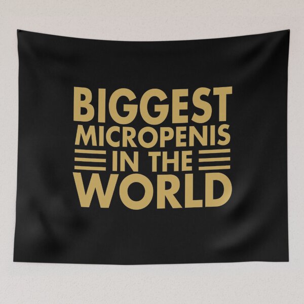 Item preview, Biggest Micropenis in The World Funny designed and sold by Mannoucha ⭐⭐⭐⭐⭐ ( 1,978 reviews ).